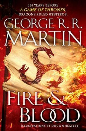 Ogień i krew: 300 lat przed grą o tron ​​(Historia Targaryen) (Pieśń lodu i ognia)